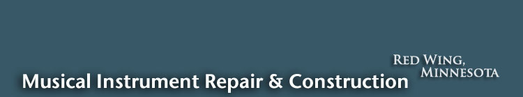Musical Instrument Repair and Construction - MSC Southeast - Red Wing, Minnesota